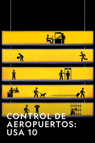 Control de aeropuertos: USA. T(T10). Control de... (T10): La lima del delito