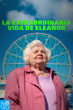 (LSE) - La extraordinaria vida de Eleanor