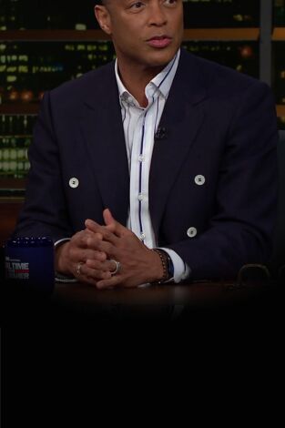 Real Time with Bill Maher. T(T24). Real Time with... (T24): Ep.6