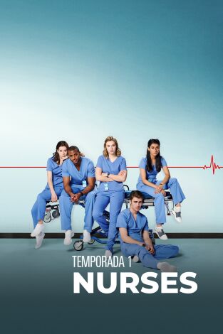 Nurses. T(T1). Nurses (T1): Ep.1 Entrando