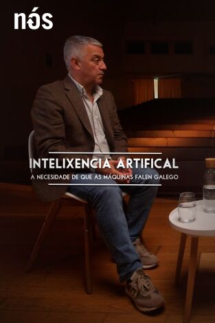 Intelixencia Artificial. T(T1). Intelixencia... (T1): Intelixencia Artificial: A necesidade de que as máquinas entendan e falen galego