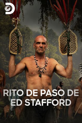 Rito de paso de Ed Stafford