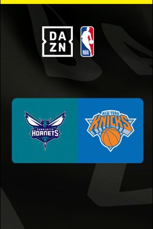 Abril. Abril: New York Knicks - Charlotte Hornets