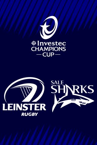 Cuartos de Final. Cuartos de Final: Leinster- Sale Sharks