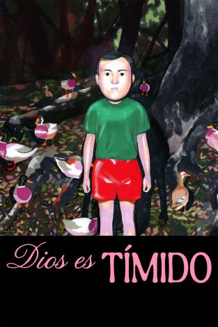 Dios es tímido
