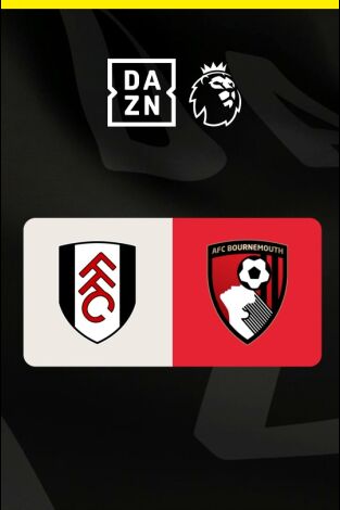 Jornada 36. Jornada 36: Fulham - Bournemouth