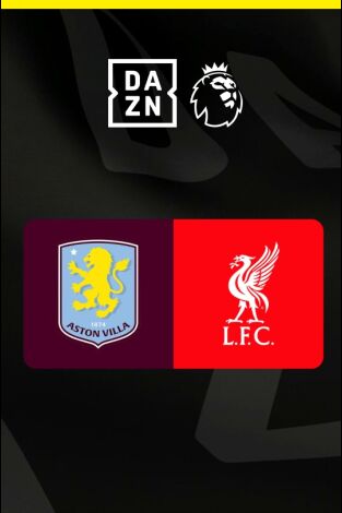 Jornada 37. Jornada 37: Aston Villa - Liverpool