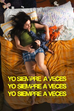 Cartel español de Yo siempre a veces
