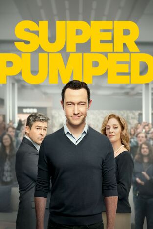 Super Pumped: La batalla por Uber. T(T1). Super Pumped: La... (T1): Ep.1 Crecer o morir