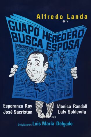 Guapo heredero busca esposa