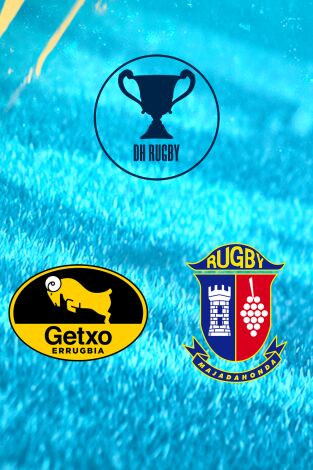 Semifinales. Semifinales: Getxo Rugby - Silicius Rugby Majadahonda