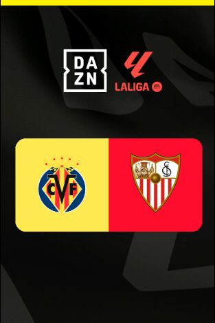 Jornada 36. Jornada 36: Villarreal - Sevilla