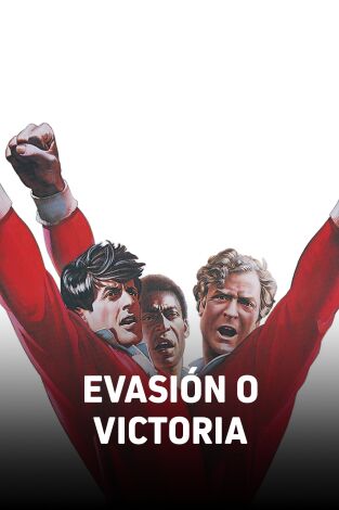 Evasión o victoria