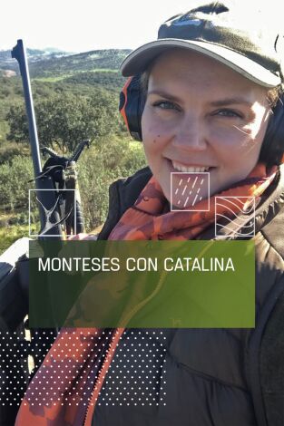 Monteses con Catalina