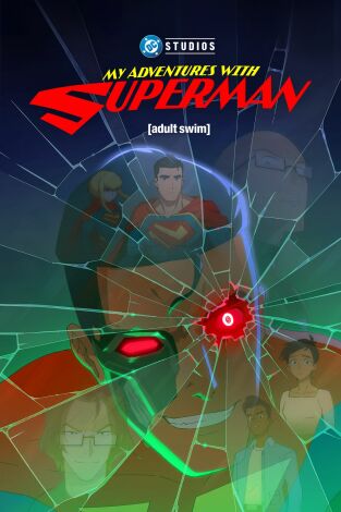 Mis aventuras con Superman. T(T3). Mis aventuras con... (T3): El juego de los Ex