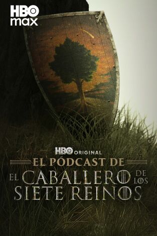 El pódcast de El caballero de los siete reinos