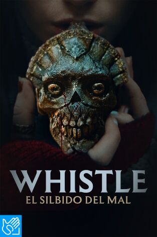 (LSE) - Whistle: El silbido del mal