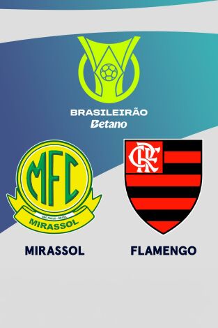 Jornada 23. Jornada 23: Mirassol - Flamengo