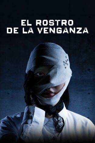El rostro de la venganza. T(T1). El rostro de la... (T1): Ep.9 Karma