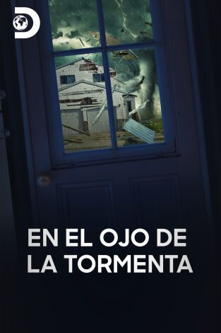 En el ojo de la tormenta