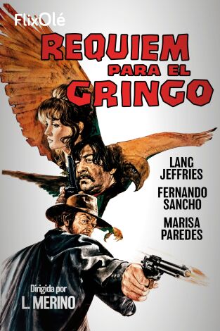 Réquiem para el gringo