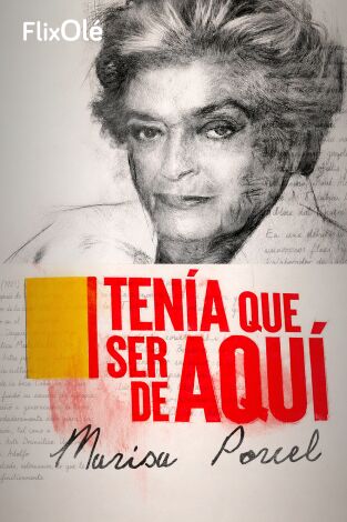 Tenía que ser de aquí. T(T3). Tenía que ser de aquí (T3)