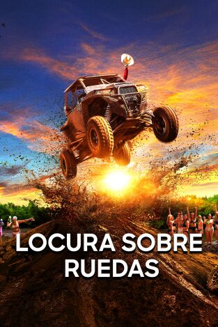 Locura sobre ruedas. T(T1). Locura sobre ruedas (T1)