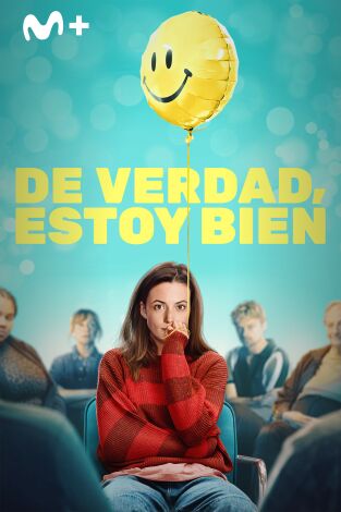 De verdad, estoy bien