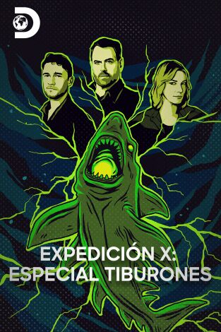 Expedición X: Tiburones atómicos