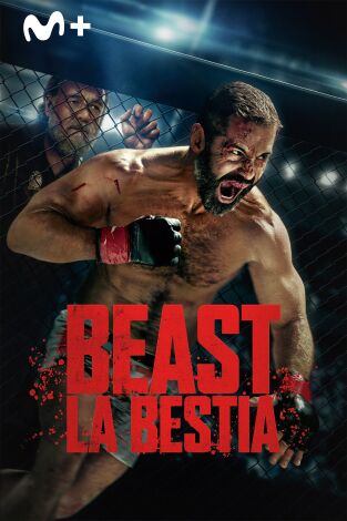Beast (La bestia)