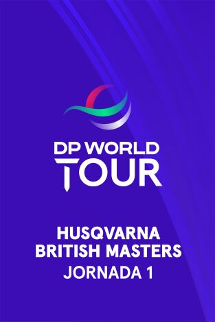 Husqvarna British Masters. Husqvarna British Masters. Jornada 1. Parte 2.