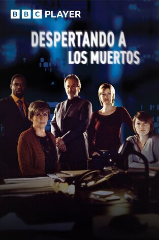 Despertando a los muertos. T(T4). Despertando a los muertos (T4)