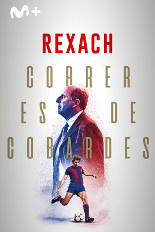 Rexach. Correr es de cobardes