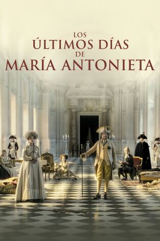 Los últimos días de Maria Antonieta