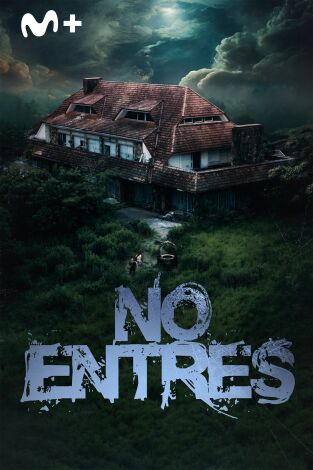 No entres