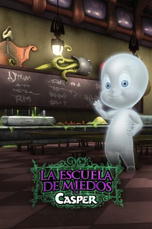 La escuela de miedos de Casper. T(T1). La escuela de... (T1): La Venganza del Cazador de Criaturas / Slugby
