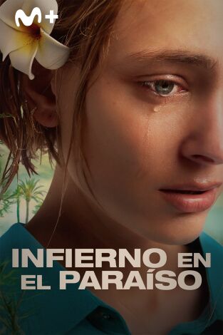 Infierno en el paraiso