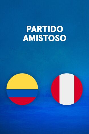 Partido amistoso. T(2026). Partido amistoso (2026): Colombia - Perú