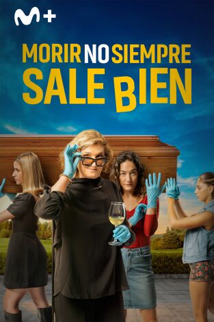 Morir no siempre sale bien