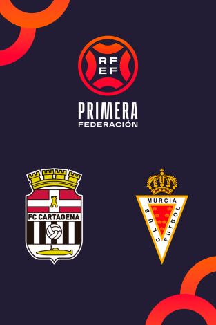Primera Federación: Cartagena - Murcia