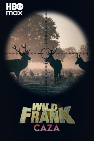 Wild Frank: Caza. Wild Frank: Caza 