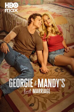 El primer matrimonio de Georgie y Mandy. T(T3). El primer matrimonio de Georgie y Mandy (T3)