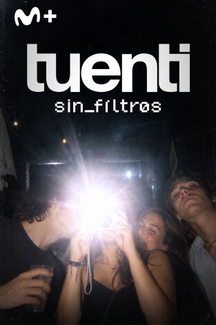 Tuenti sin filtros