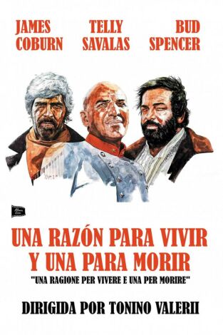 Una razón para vivir y una para morir