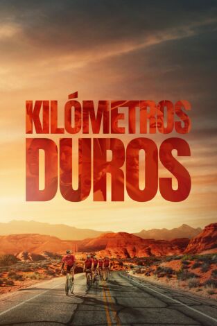 Kilómetros duros