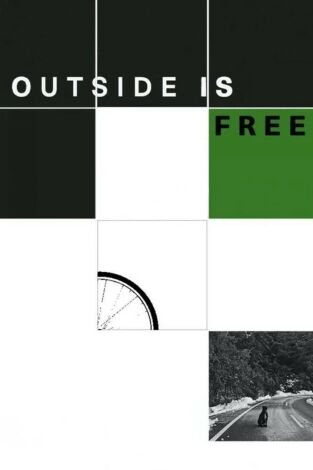 Outside Is Free