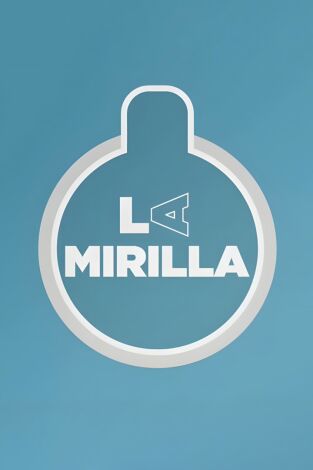 La mirilla. T(T1). La mirilla (T1): Ep.18