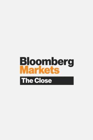 Bloomberg Markets: The Close. Bloomberg Markets: The Close