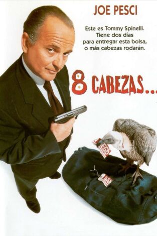 Ocho cabezas