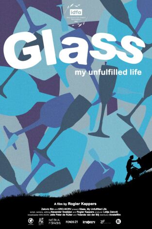 Glass, My Unfulfilled Life